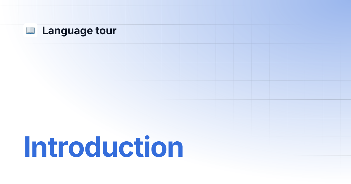 Introduction | Language tour